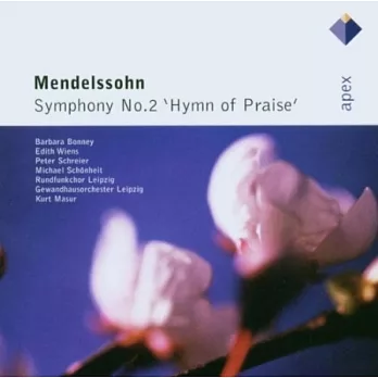 Mendelssohn : Symphony No.2, ’Hymn Of Praise’ / Barbara Bonney, Edith Wiens, Peter Schreier