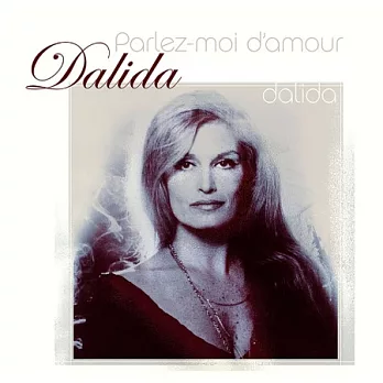 Dalida / Parlez-Moi D’Amour (180g LP)