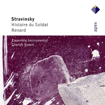 Stravinsky : L’histoire du soldat & Renard / Charles Dutoit & Ensemble Instrumental de Lausanne