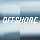 Offshore / Offshore