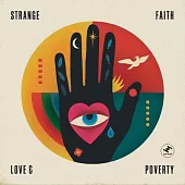 Strange Faith / Love and Poverty (LP)