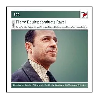 Pierre Boulez Conducts Ravel / Pierre Boulez (5CD)