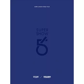 SUPER JUNIOR / SUPER JUNIOR World Tour／Super Show 5&6 (4CD)(韓國進口版)