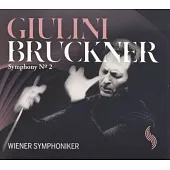 BRUCKNER: Symphony No. 2 in C Minor / Vienna Symphony Orchestra, Carlo Maria Giulini