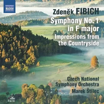 FIBICH: Orchestral Works, Vol. 1 / Czech National Symphony Orchestra, Stilec