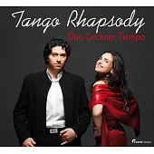 Tango Rhapsody / Karin Lechner, Sergio Tiempo (SACD Hybrid+DVD)