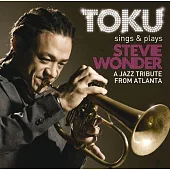 TOKU / TOKU Sings & Plays STEVIE WONDER