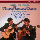 Famous Spanish Dances / Pepe Romero, Celin Romero