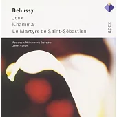 Debussy: Jeux, Khamma & Le Ma / James Conlon & Rotterdam Philharmonic