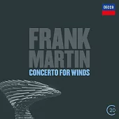 Martin: Concerto For Winds / Riccardo Chailly / Royal Concertgebouw Orchestra