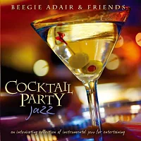Beegie Adair & Friends / Cocktail Party Jazz