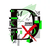 SHINee / D x D x D Limited Edition A (CD + Blu-ray + 48p photo) 初回盤A