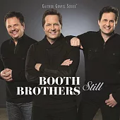 Gaither Gospel Booth Brothers / Still