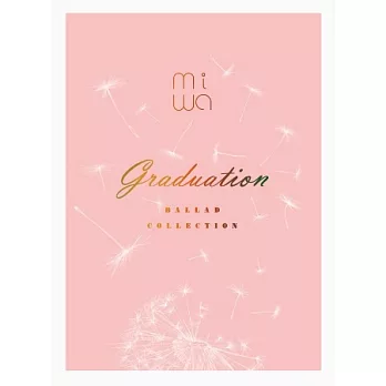 miwa / miwa情歌精選 ～graduation～ (CD+DVD)