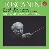 Respighi: Roman Trilogy / Toscanini & NBS Symphony Orchestra
