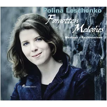 Forgotten Melodies~Medtner and Rachmaninov / Leschenko