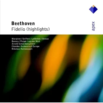 Beethoven : Fidelio [Highlights] / Nikolaus Harnoncourt