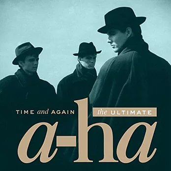 a-ha / Time & Again: Ultimate a-ha (2CD)