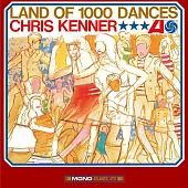 Chris Kenner / Land Of 1000 Dances