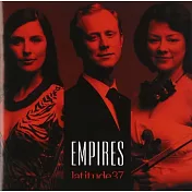 Empires / Latitude37