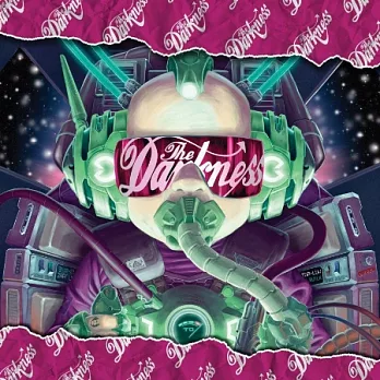 The Darkness / Last Of Our Kind (Deluxe Edition)