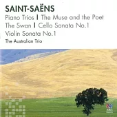 Saint-Saens: Piano Trios, cello sonata and cello sonata / The Australian Trio (2CD)