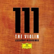 小提琴111 / 演奏/ DG古典大師與名家藝人 (42CD)(111 The Violin (42CDs))