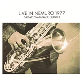 Sadao Watanabe Quintet / Live In Nemuro 1977