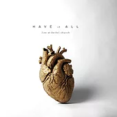 Bethel Music / Have it All