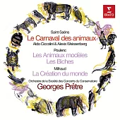 聖桑：動物狂歡節、浦朗克：動物的典型、米堯：世界的創造 / 契可里尼 & 魏森伯格〈鋼琴〉 普赫特〈指揮〉巴黎音樂院管弦樂團