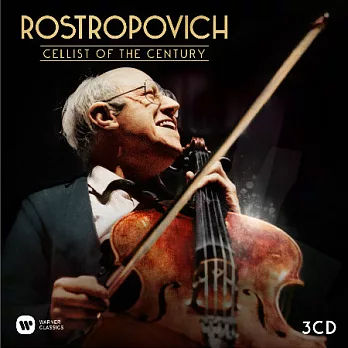 世紀大提琴家羅斯托波維奇 完全精選 / 羅斯托波維奇〈大提琴〉歐洲進口盤 (3CD)