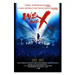 《WE ARE X：X JAPAN 重生之路》電影原版英文海報(附海報筒)