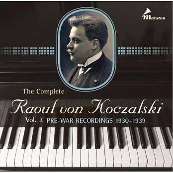 The complete Raoul von Koczalski Vol.2 (3CD)