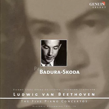 貝多芬：五首鋼琴協奏曲  / 巴杜拉-史寇達、謝爾亨(指揮)維也納國家歌劇院管弦樂團 (3CD)