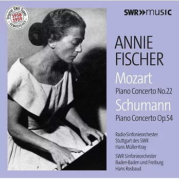安妮‧費雪演奏莫札特22號與舒曼鋼琴協奏曲 / 安妮‧費雪 Annie Fischer/鋼琴 (CD)