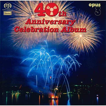 Opus 3四十週年發燒精選(SACD)/眾藝人