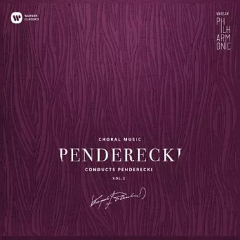 潘德列茲基：聖母悼歌、小彌撒曲 / 潘德列茲基〈指揮〉華沙愛樂合唱團 歐洲進口盤 (2CD)