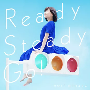 水瀨祈 / Ready Steady Go!  (CD)