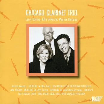 芝加哥豎笛三重奏團專輯：五首當代作品 (CD)
