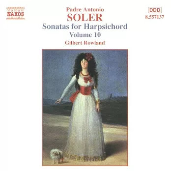索勒:大鍵琴奏鳴曲集Vol.10 / 羅蘭德(大鍵琴)