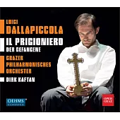 達拉皮柯拉：囚徒之歌[歌劇] / 卡夫坦(指揮)格拉茲愛樂交響樂團 (CD)