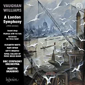 佛漢．威廉士: 倫敦交響曲及其他作品 / 馬汀．布拉賓斯 指揮 BBC交響樂團 (CD)