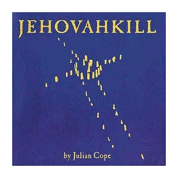 朱利安柯普 / Jehovahkill Deluxe  (黑膠唱片2LP)