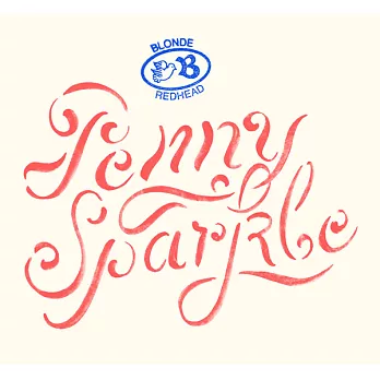 BLONDE REDHEAD / PENNY SPARKLE (進口版CD)