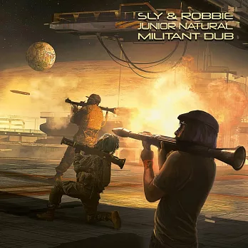 Sly & Robbie /Junior Natural / Militant Dub (黑膠唱片LP)