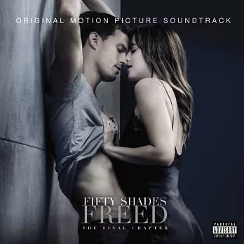 Fifty Shades Freed 格雷的五十道陰影：自由 /  Soundtrack 電影原聲帶 (2LP黑膠唱片)