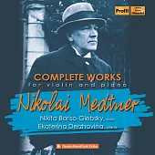 梅特納：鋼琴與小提琴作品全集 / 博里索-格勒布斯基(小提琴),德扎維納(鋼琴) (CD)