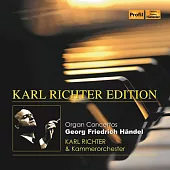 韓德爾：管風琴協奏曲 / 卡爾.李希特(管風琴) (CD)