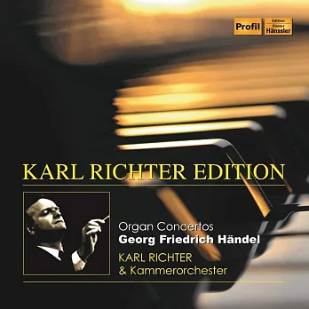韓德爾：管風琴協奏曲 / 卡爾．李希特(管風琴) (CD)
