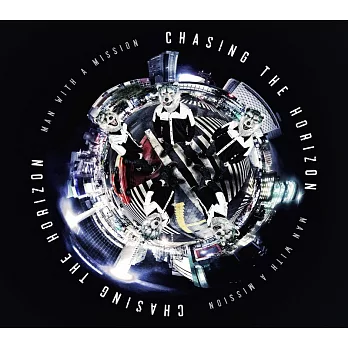 MAN WITH A MISSION / Chasing the Horizon【CD+DVD初回盤】